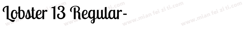 Lobster 13 Regular字体转换